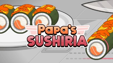 Papa's Sushiria